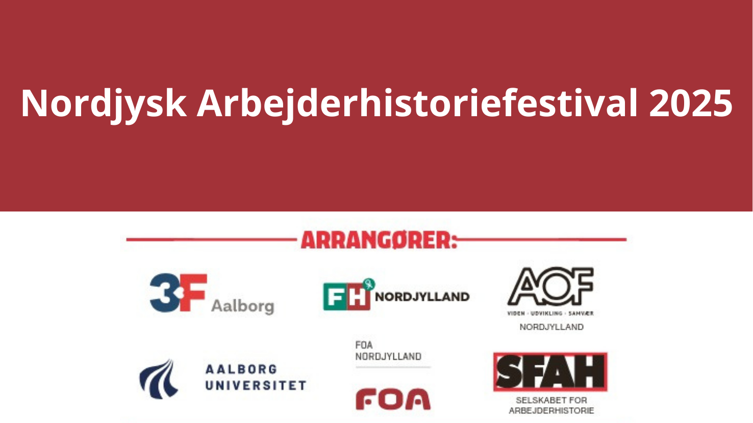 Nordjysk Arbejderhistoriefestival 2025